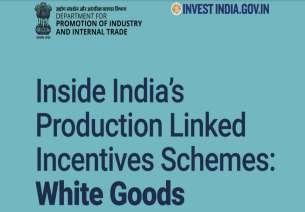 Inside India's Production Linked Incentive Schemes: White Goods
