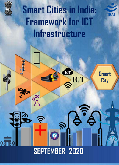 Smart Cities in India: Framework for ICT Infrastructure