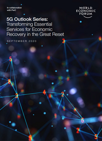 5G Outlook Series: Transforming Essential Services for Economic Recovery in the Great Reset