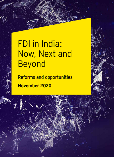 FDI in India – Now, Next and Beyond, Reforms and opportunities