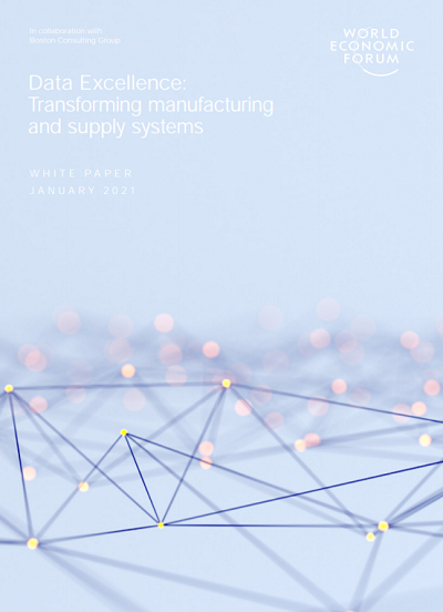 Data Excellence: Transforming manufacturing and supply systems