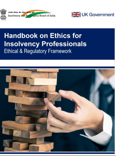 Handbook on Ethics for Insolvency Professional: Ethical and Regulatory Framework