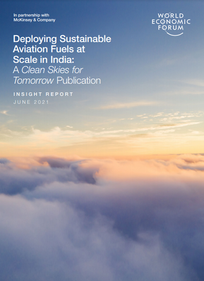 Deploying Sustainable Aviation Fuels at Scale in India: A Clean Skies for Tomorrow Publication