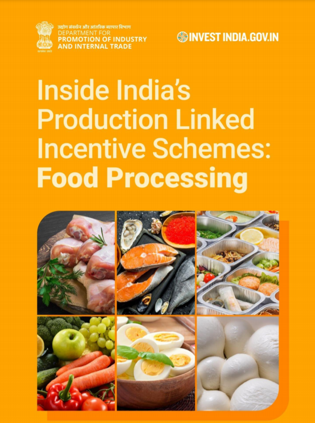 Inside India's Production Linked Incentive Schemes: Food Processing