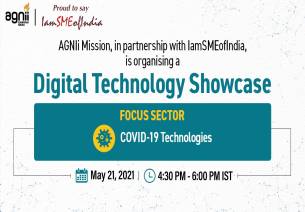 MSME COVID-19 Technology Showcase on 21 May 2021