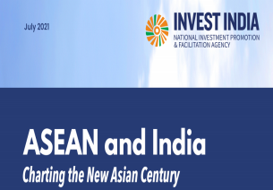 ASEAN and India: Charting the New Asian Century