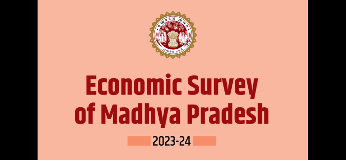 Madhya Pradesh Economic Survey 2023-24 