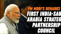 PM Modi's remarks at first India-Saudi Arabia Strategic Partnership Council