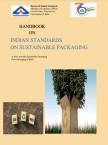 Handbook on Indian Standards on Sustainable Packaging 